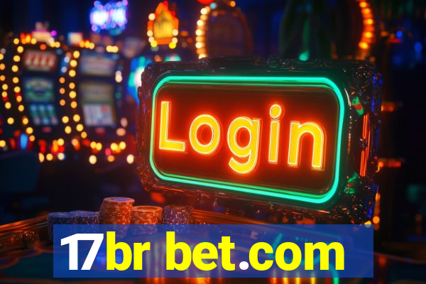 17br bet.com